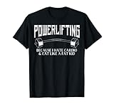 Powerlifting Gym Entrenamiento Fitness Amantes Camiseta