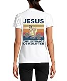 Jesus The Ultimate Deadlifter Funny Powerlifting Graphic Camiseta de algodón para mujer, color...